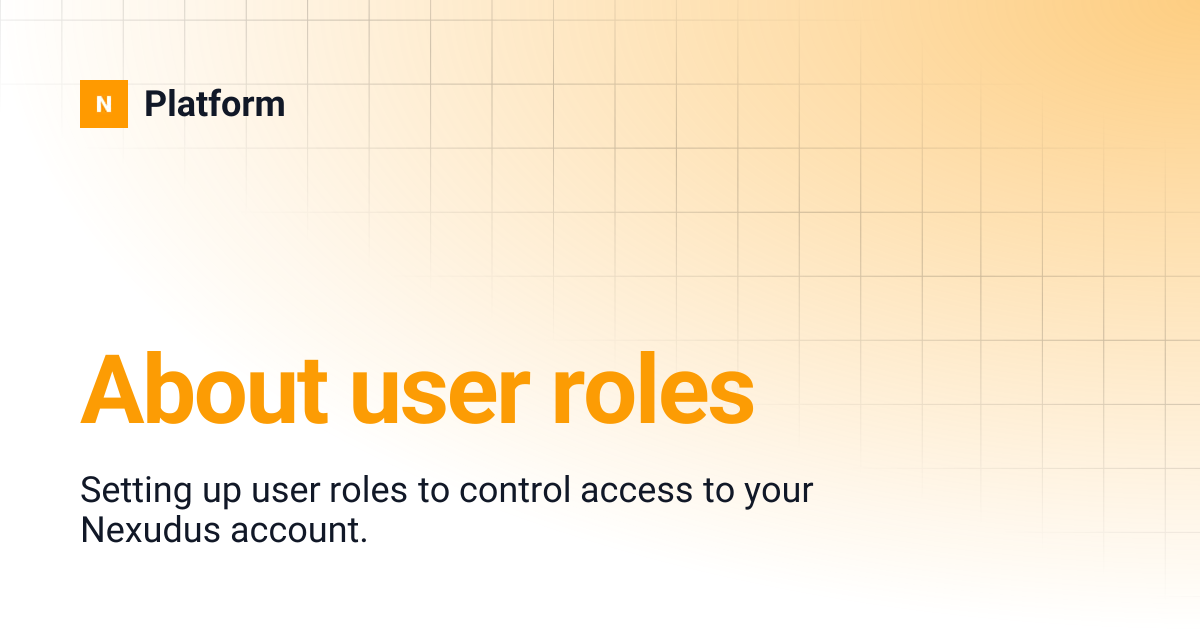 About user roles | Platform